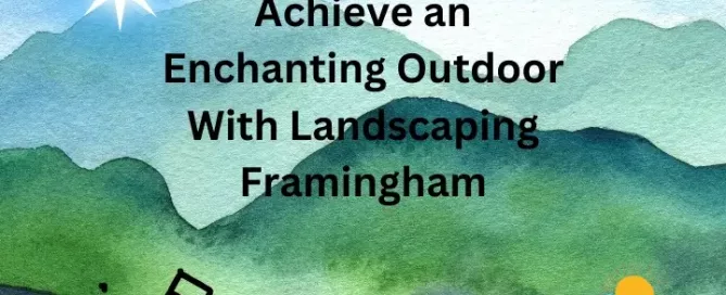 Enchanting Outdoor With Landscaping Framingham