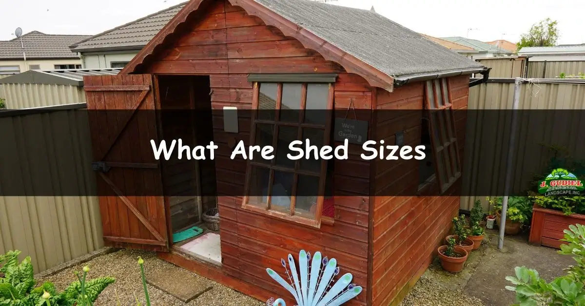 What Are Shed Sizes